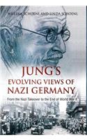 Jung's Evolving Views of Nazi Germany