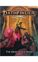 Pathfinder Adventure: The Dead God’s Hand (P2)
