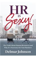HR Is Sexy!