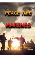 Peace Time Marines