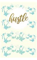 hustle