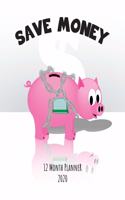Save Money - 12 Month Planner