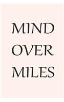 Mind Over Miles