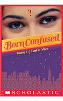Born Confused