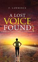 A Lost Voice Found