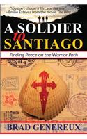 Soldier to Santiago