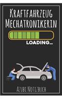 Kraftfahrzeug Mechatronikerin Loading... Azubi Notizbuch