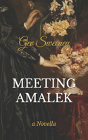 Meeting Amalek