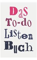 Das To-Do Listen Buch