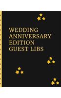 Wedding Anniversary Edition Guest Libs