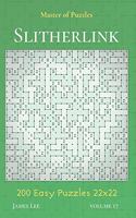 Master of Puzzles - Slitherlink 200 Easy Puzzles 22x22 vol.17