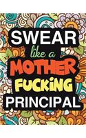 Swear Like A Mother Fucking Principal
