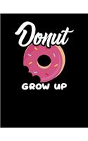 Donut Grow Up