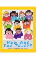 How Are You Today?: Book 1