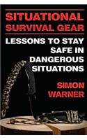 Situational Survival Gear