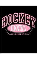 Hockey Nana And Proud Of It