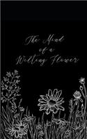 Mind of a Wilting Flower