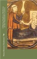 Gilbertus Anglicus Medicine of the Thirteenth Century