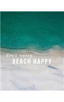 Don't Worry, Beach Happy