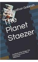 The Planet Staezer