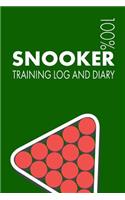 Snooker Training Log and Diary: Training Journal for Snooker Player - Notebook(1 Snooker)