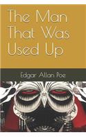 The Man That Was Used Up
