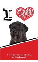 I Love Bouviers de Flandre Writing Journal