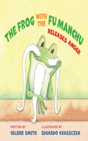 Frog with the Fu Manchu