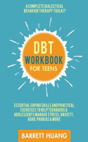 DBT Workbook for Teens