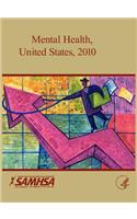 Mental Health United States 2010