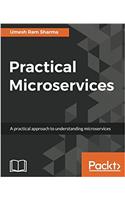 Practical Microservices