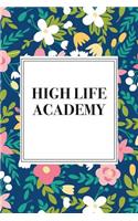 High Life Academy