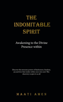 Indomitable Spirit