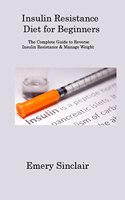 Insulin Resistance Diet for Beginners
