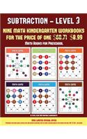 Math Books for Preschool (Kindergarten Subtraction/Taking Away Level 3): 30 full color preschool/kindergarten subtraction worksheets (includes 8 printable kindergarten PDF books worth $60.71)