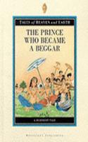 The Prince Who Became a Beggar