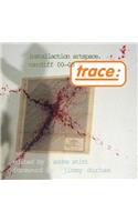 Trace