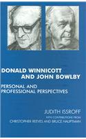 Donald Winnicott and John Bowlby