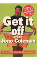 Get It Off with Jono Coleman