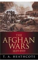 The Afghan Wars 1839-1919