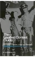 The Leather Contest Guide