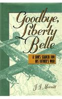Goodbye, Liberty Belle