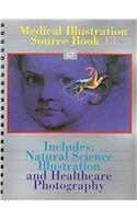 Medical Illustration Source Book 13 (Includes: Natural Science Illustration and Healthcare Photography)