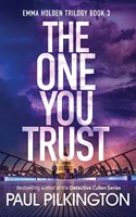 One You Trust