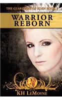 Warrior Reborn: The Guardians of Eden Book 2