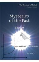 Mysteries of the Fast: Book 9