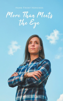 More Than Meets the Eye