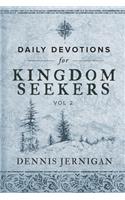 Daily Devotions for Kingdom Seekers, Vol II