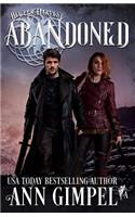 Abandoned: Dystopian Urban Fantasy(3 Bitter Harvest)