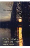 The Girl with the Face of the Moon
